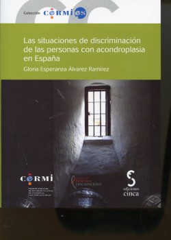 Situaciones de Discriminación de las Personas con Acondroplasia en España. Informe Jurídico.-0