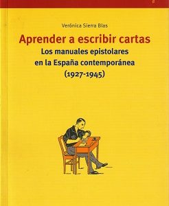 Aprender a Escribir Cartas: Los Manuales Epistolares en la España Contemporánea-0