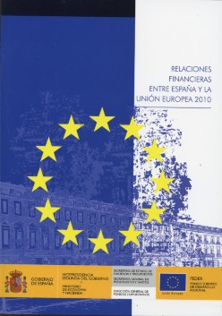 Relaciones Financieras entre España y la Unión Europea 2010 -0