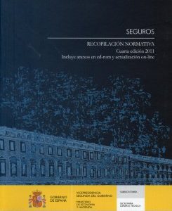 Seguros. Recopilación Normativa 2011 Incluye Anexos en CD-ROM y Actualización On-line-0