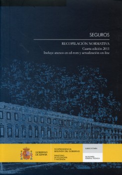 Seguros. Recopilación Normativa 2011 Incluye Anexos en CD-ROM y Actualización On-line-0