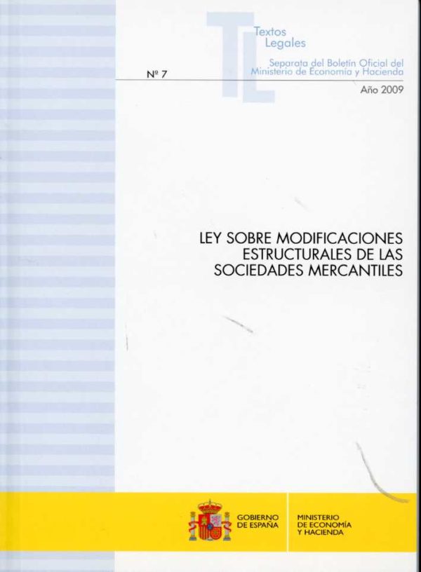 Ley sobre Modificaciones Estructurales de las Sociedades Mercantiles.-0