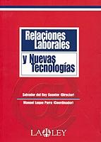 Relaciones Laborales y Nuevas Tecnologías. -0