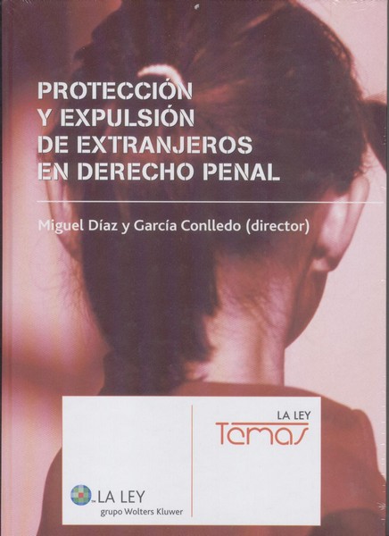 Protección y Expulsión de Extranjeros en Derecho Penal. -0