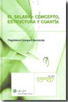 Salario, El.: Concepto, Estructura y Cuantía. -0