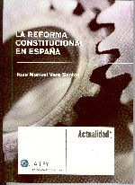 Reforma Constitucional en España, La. -0