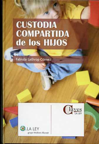 Custodia Compartida de los Hijos -0