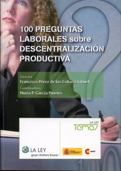 100 Preguntas Laborales sobre Descentralización Productiva. -0