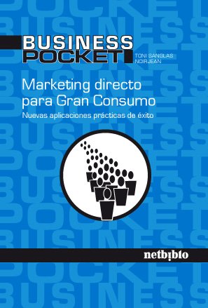 Marketing Directo para Gran Consumo Nuevas Aplicaciones Prácticas de Exito.-0