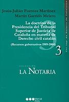 Doctrina de la Presidencia del Tribunal Superior de Justicia de Cataluña en Materia de Derecho Civil Catalán.-0
