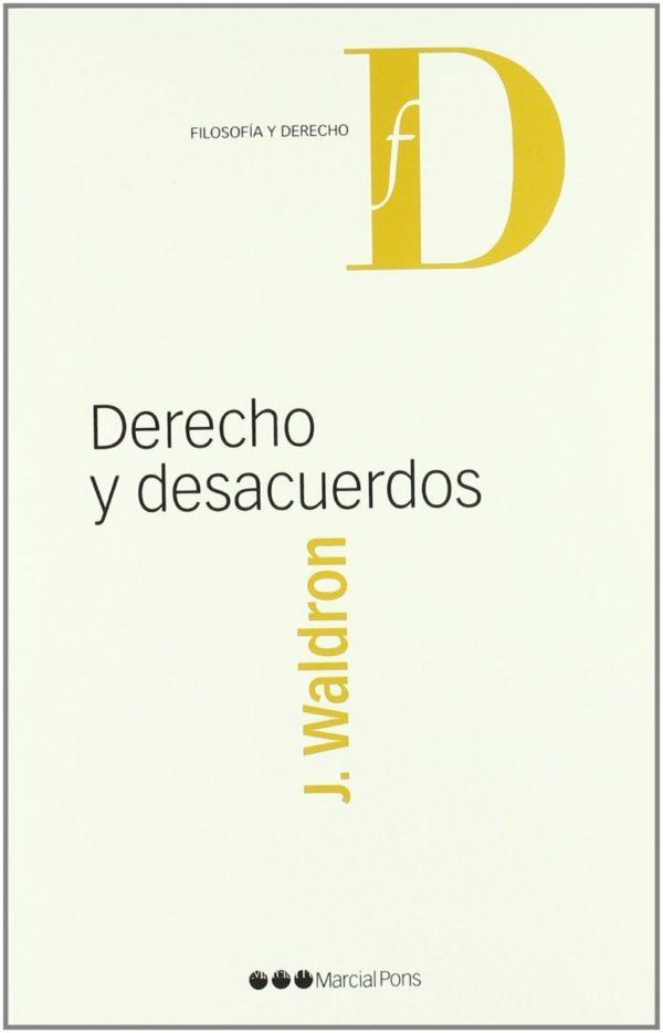 Derecho y Desacuerdos. -0