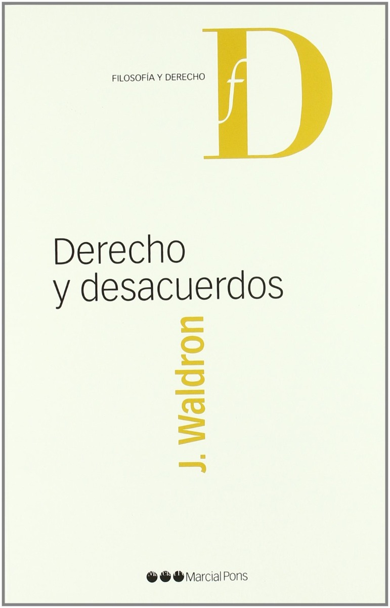 Derecho y Desacuerdos. -0