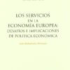 Los Servicios en la Economía Europea: Desafíos e Implicaciones de Política Económica-0