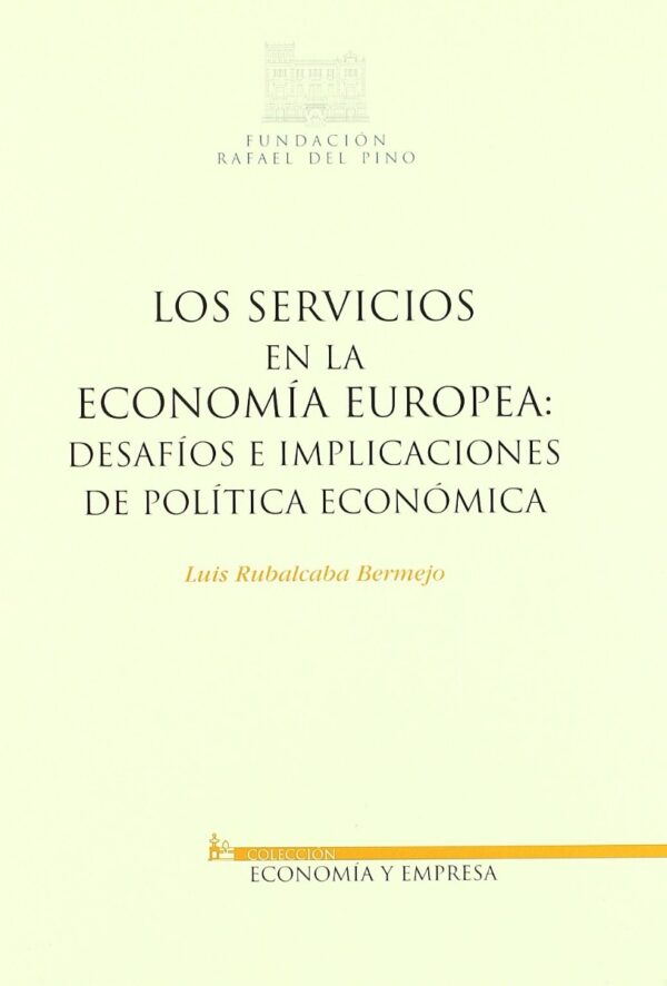 Los Servicios en la Economía Europea: Desafíos e Implicaciones de Política Económica-0