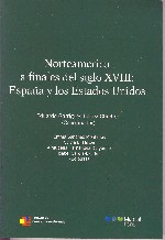 Norteamérica a Finales del Siglo XVIII: España y los Estados Unidos.-0