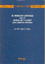 Derecho Contable en la Nueva Ley 16/2007, El. (Las Cuentas Anuales)-0