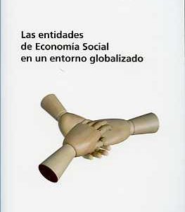 Entidades de Economía Social en un Entorno Globalizado, Las. -0