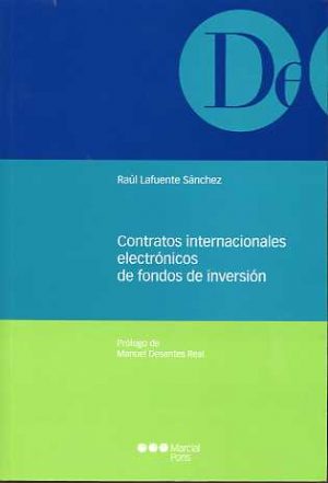 Contratos Internacionales Electrónicos de Fondos de Inversión.-0