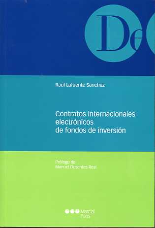 Contratos Internacionales Electrónicos de Fondos de Inversión.-0