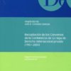 Recopilación de los Convenios de la Conferencia de la Haya de Derecho Internacional Privado. (1951-2007).-0