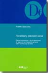 Fiscalidad y Previsión Social. Planes de Pensiones y Otras Operaciones de Seguro en la Imposición Personal sobre la Renta-0