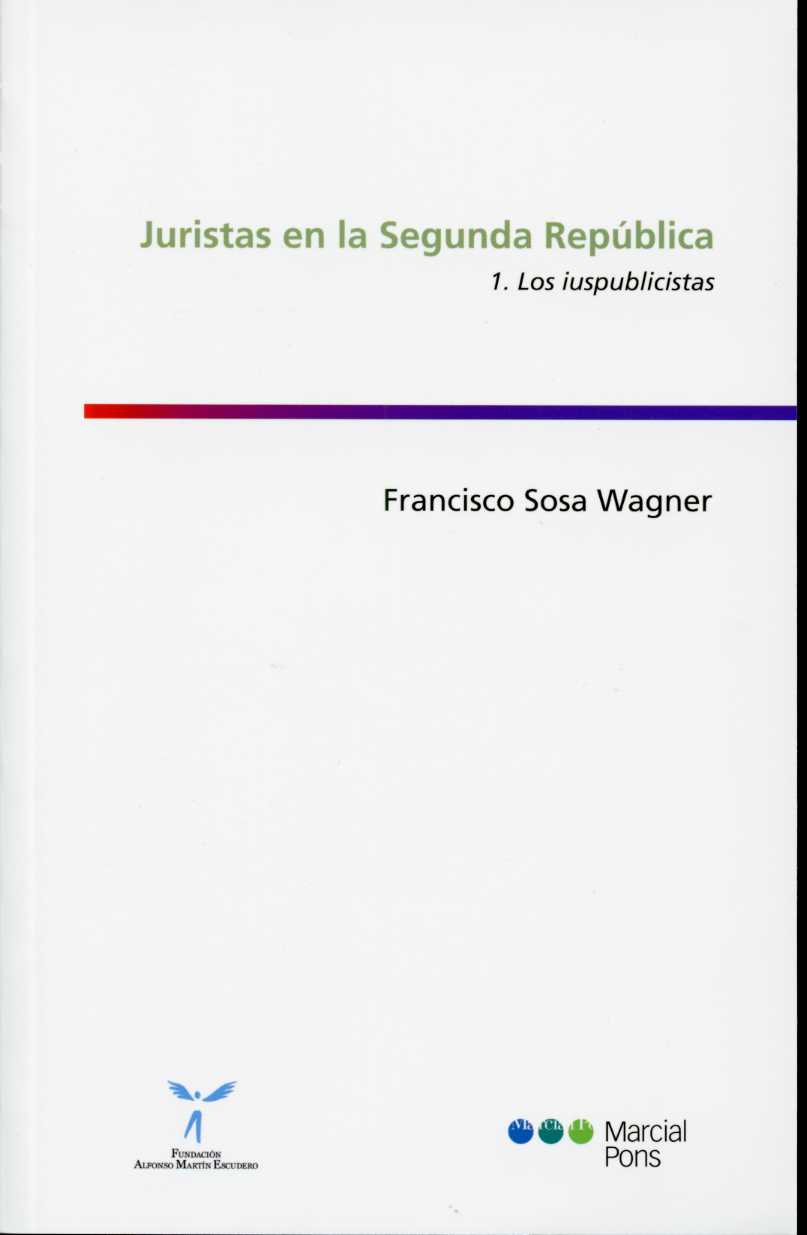 Juristas en la Segunda República, 01 Los Iuspublicistas -0