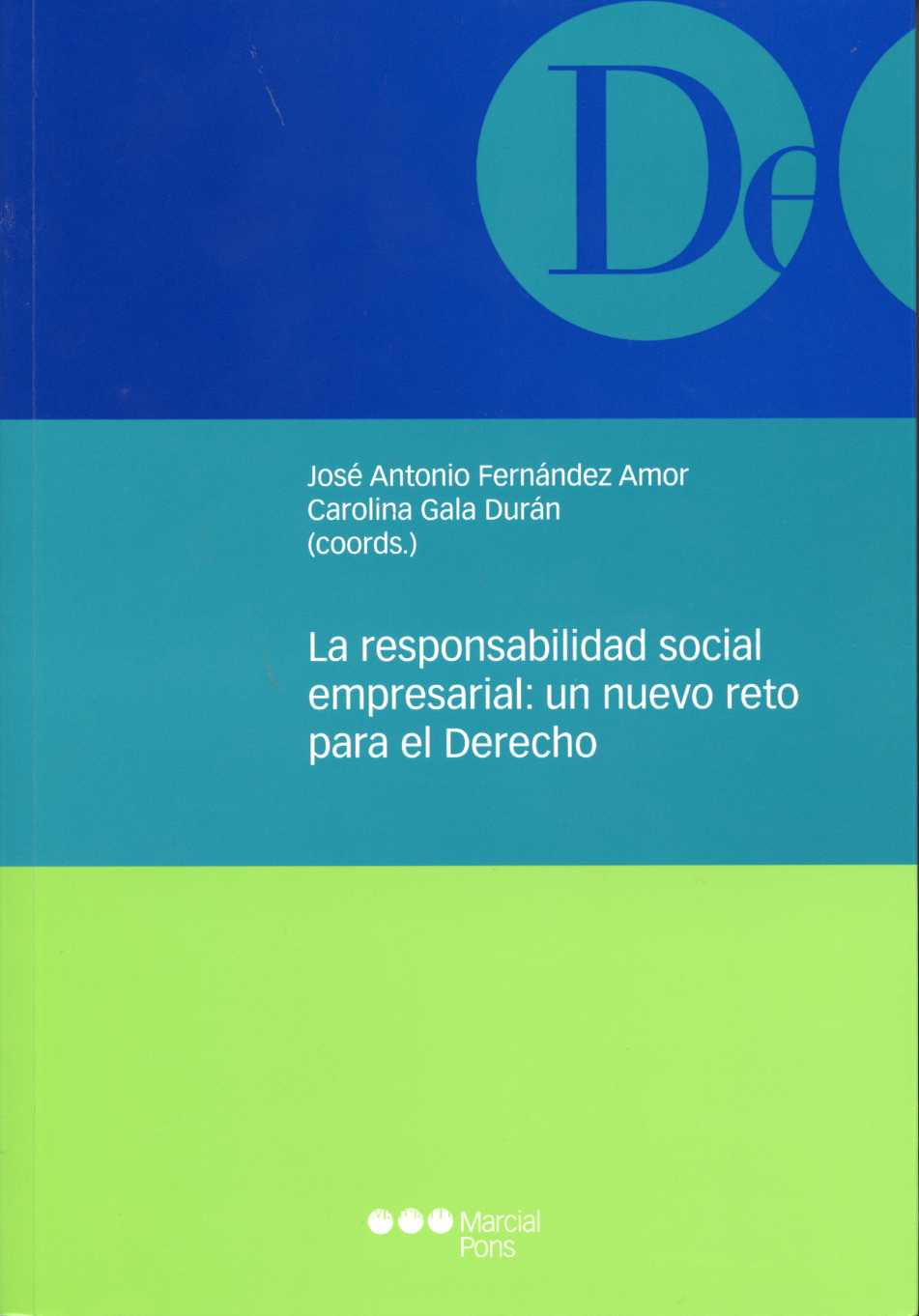Responsabilidad Social Empresarial, La.: Un Nuevo Reto para el Derecho.-0