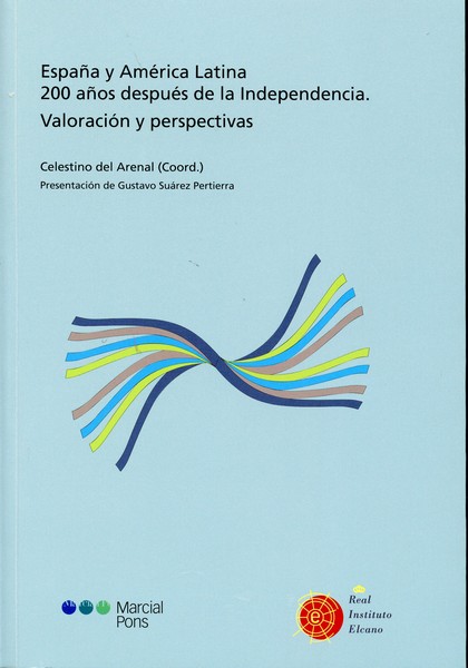 España y America Latina 200 Años después de la Independencia Valoración y Perspectivas.-0