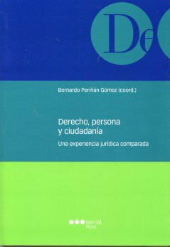 Derecho, Persona y Ciudadanía. Una Experiencia Jurídica Comparada-0