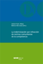 Indemnización por Infracción de Normas Comunitarias de la Competencia, La.-0