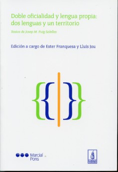 Doble Oficialidad y Lengua Propia: Dos Lenguas y un Territorio.-0