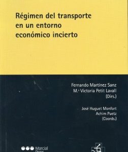 Régimen del Transporte en un Entorno Económico Incierto -0
