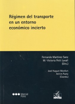 Régimen del Transporte en un Entorno Económico Incierto -0