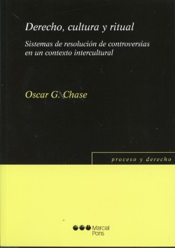 Derecho, Cultura y Ritual. Sistemas de Resolución de Controversias en un Contexto Intercultural-0