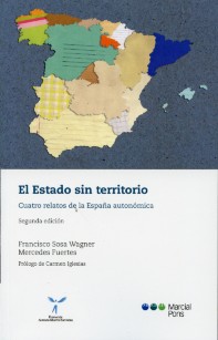 Estado sin Territorio, 2ª Ed Cuatro Relatos de la España Autonómica-0