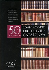 Compilacio del Dret Civil de Catalunya. 50 E Aniversari -0