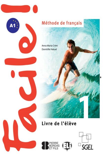 Facile 1. Méthode de français