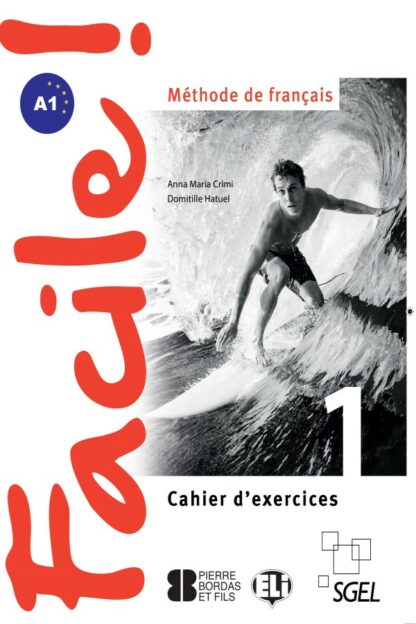 Facile 1. Cahier d'exercices