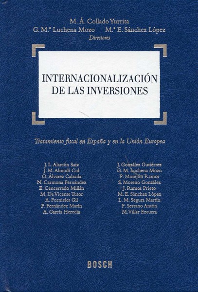 Internacionalización de las Inversiones. Tratamiento Fiscal en España y en la Unión Europea.-0