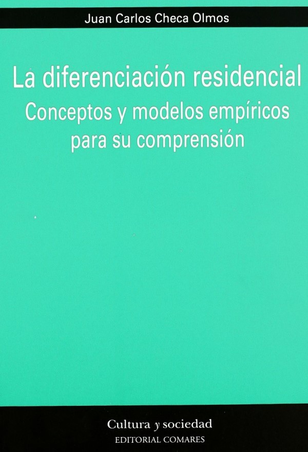 Diferenciación residencial. Conceptos y modelos empíricos para su compresión-0