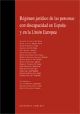 Régimen Jurídico de las Personas con Discapacidad en España y en la Unión Europea-0