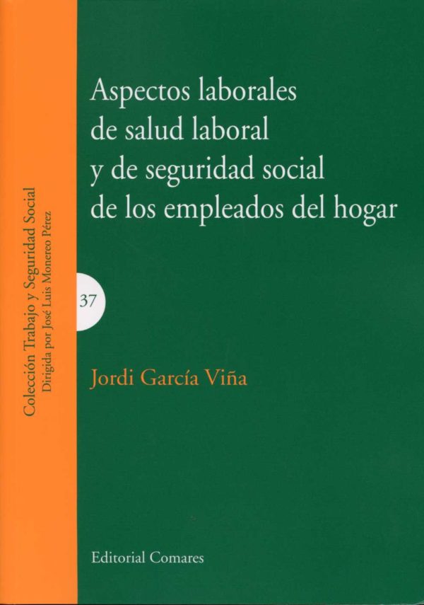 Aspectos Laborales de Salud Laboral y de Seguridad Social de los Empleados del Hogar-0