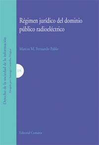 Régimen Jurídico del Dominio Público Radioeléctrico -0