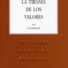 Tiranía de los Valores -0