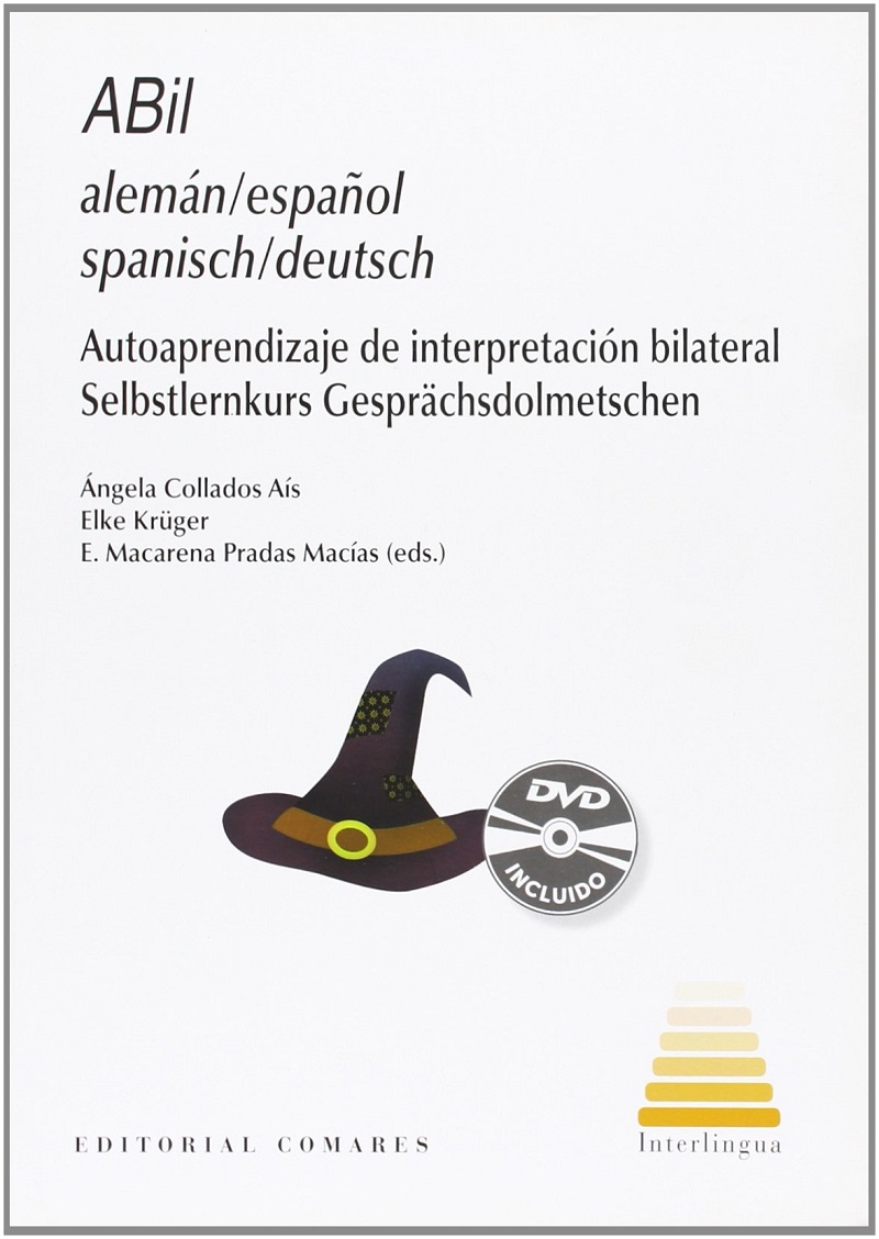 Abil Alemán/Español Spanisch/Deutsch Autoaprendizaje de Interpretación Bilateral. Sebstlernkurs Gesprächsdolmetschen-0