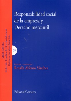 Responsabilidad Social de la Empresa y Derecho Mercantil -0