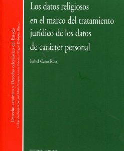 Datos Religiosos en el Marco del Tratamiento Jurídico de los Datos de Carácter Personal, Los.-0