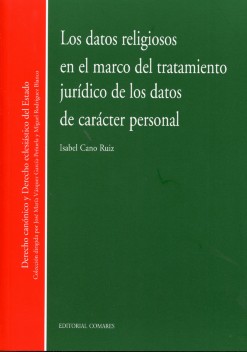 Datos Religiosos en el Marco del Tratamiento Jurídico de los Datos de Carácter Personal, Los.-0