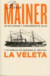 Para Mainer de sus Amigos y Compañeros de Viaje -0