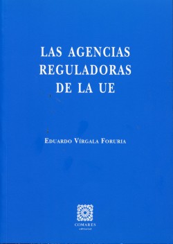 Agencias Reguladoras de la UE, Las. -0